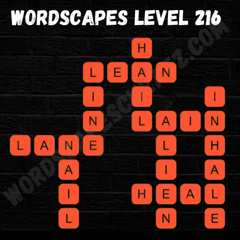 Wordscapes Level 216 Answers