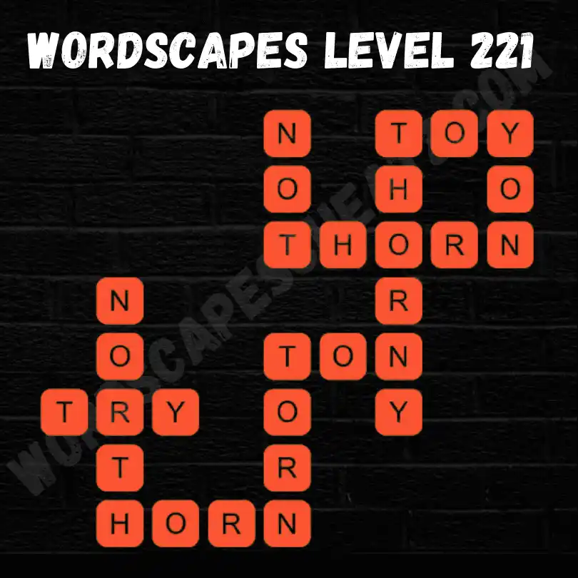 Wordscapes Level 221 Answers