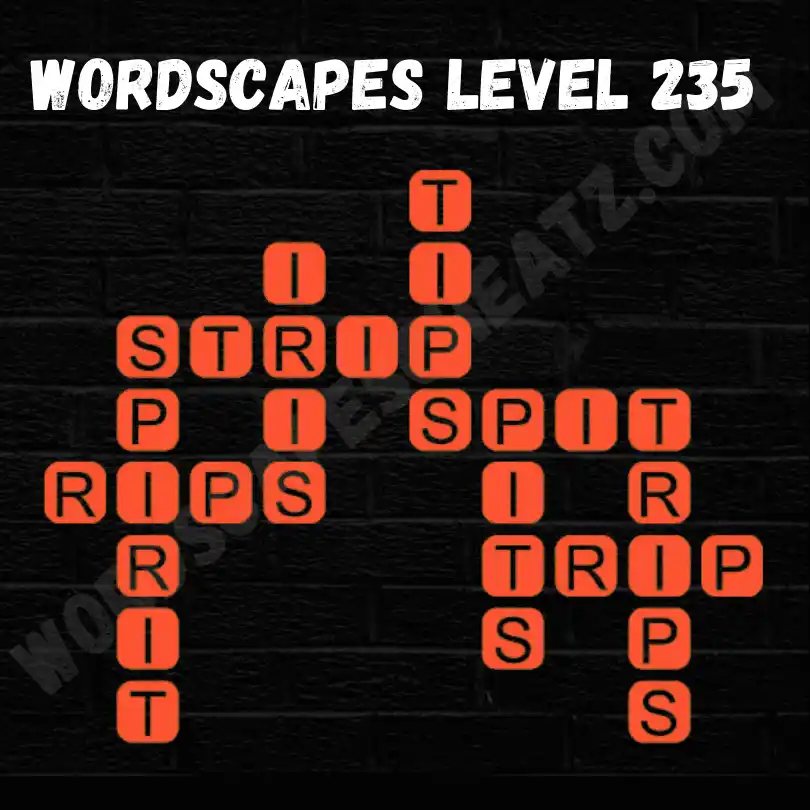 Wordscapes Level 235 Answers