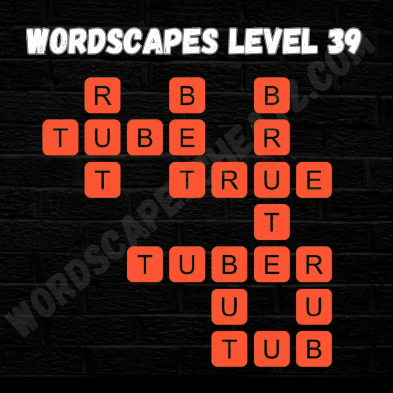 Wordscapes Level 39 Answers