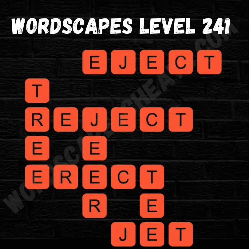 Wordscapes Level 241 Answers