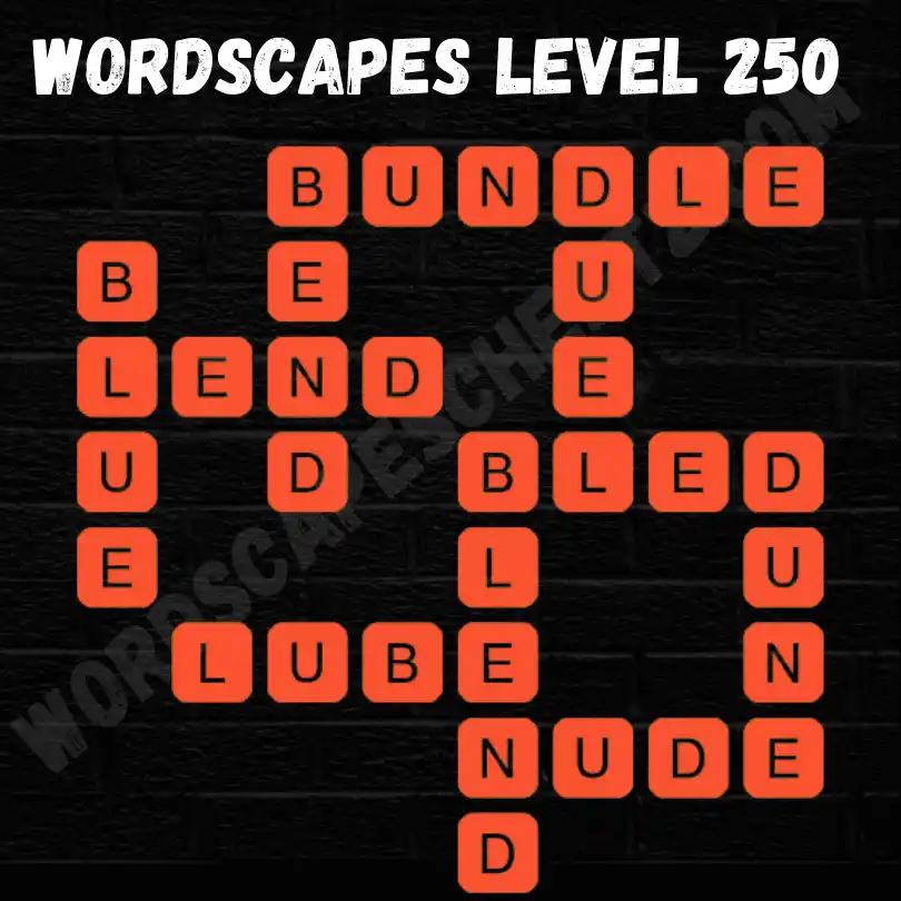 Wordscapes Level 250 Answers