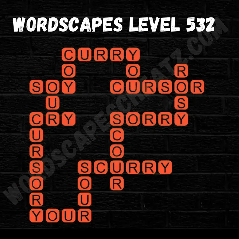 Wordscapes Level 532 Answers