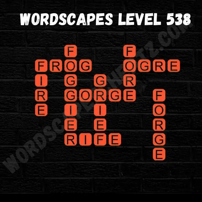 Wordscapes Level 538 Answers