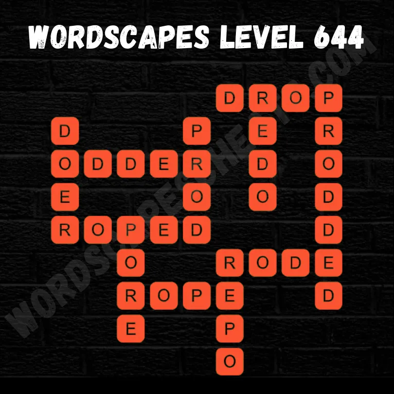 Wordscapes Level 644 Answers