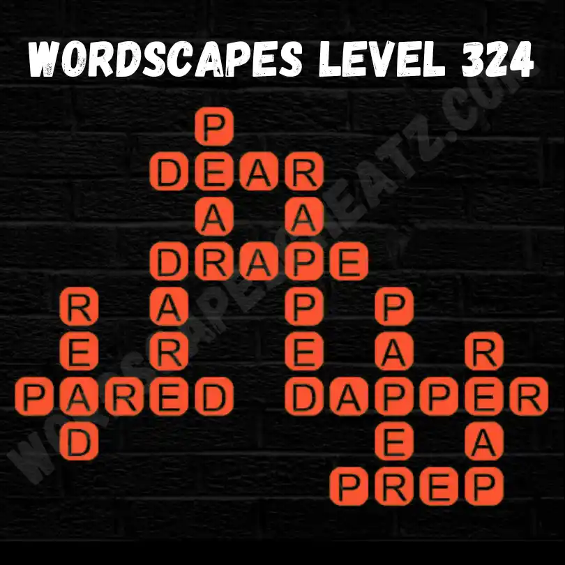 Wordscapes Level 324 Answers