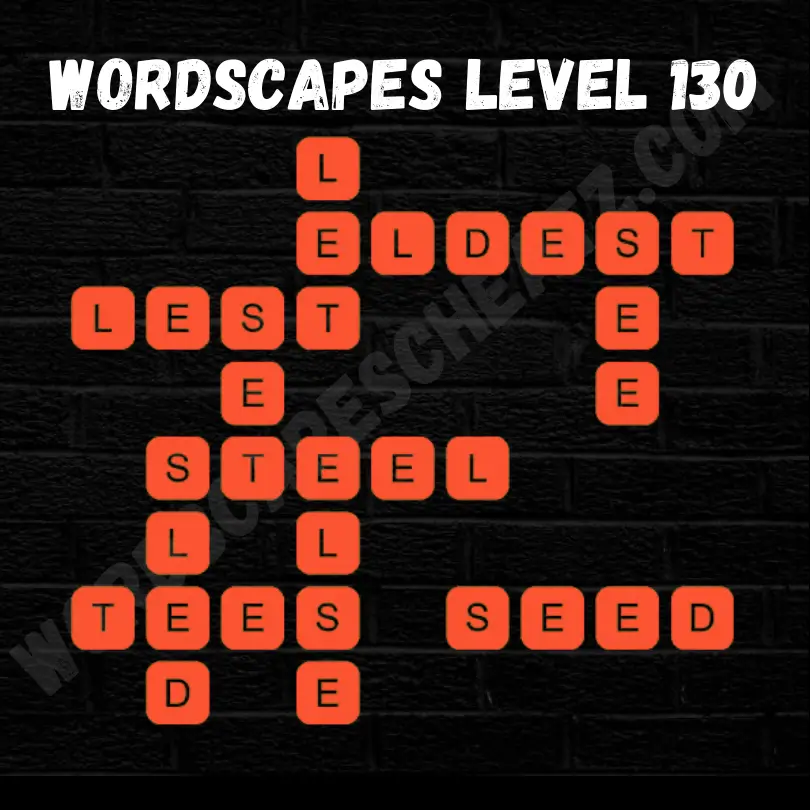 Wordscapes Level 130 Answers