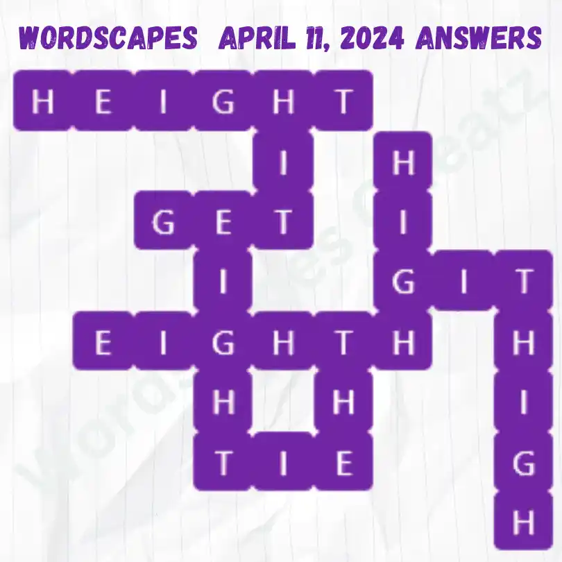 Wordscapes Daily Puzzle Answers for April 11, 2024