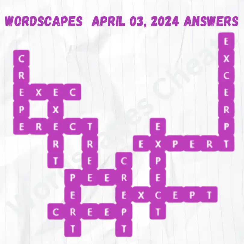 Wordscapes Daily Puzzle Answers for April 03, 2024