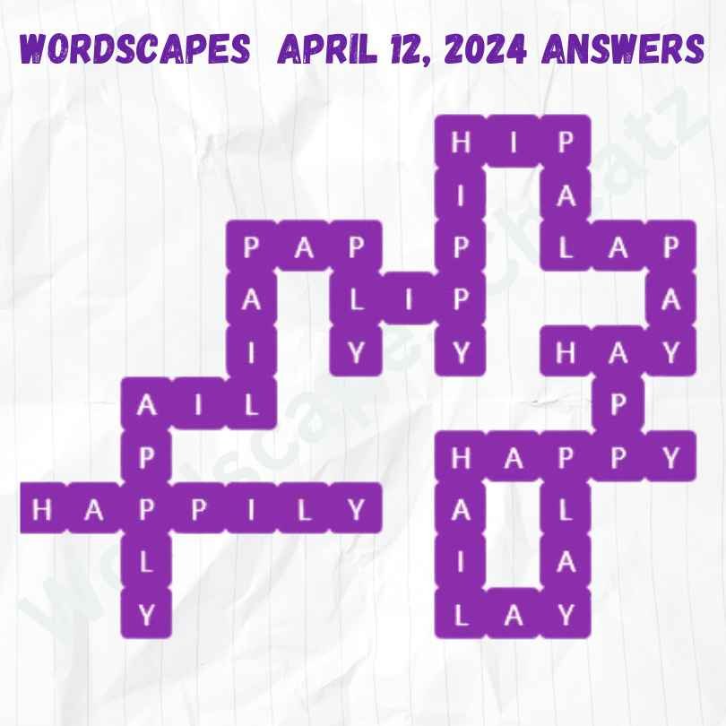 Wordscapes Daily Puzzle Answers for April 12, 2024