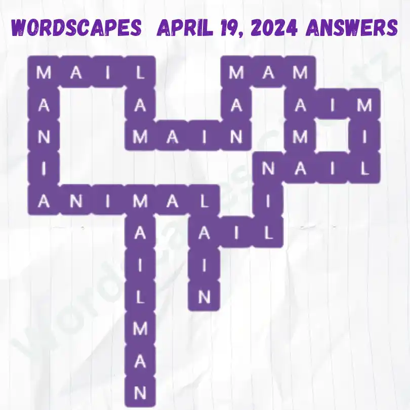 Wordscapes Daily Puzzle Answers for April 19, 2024