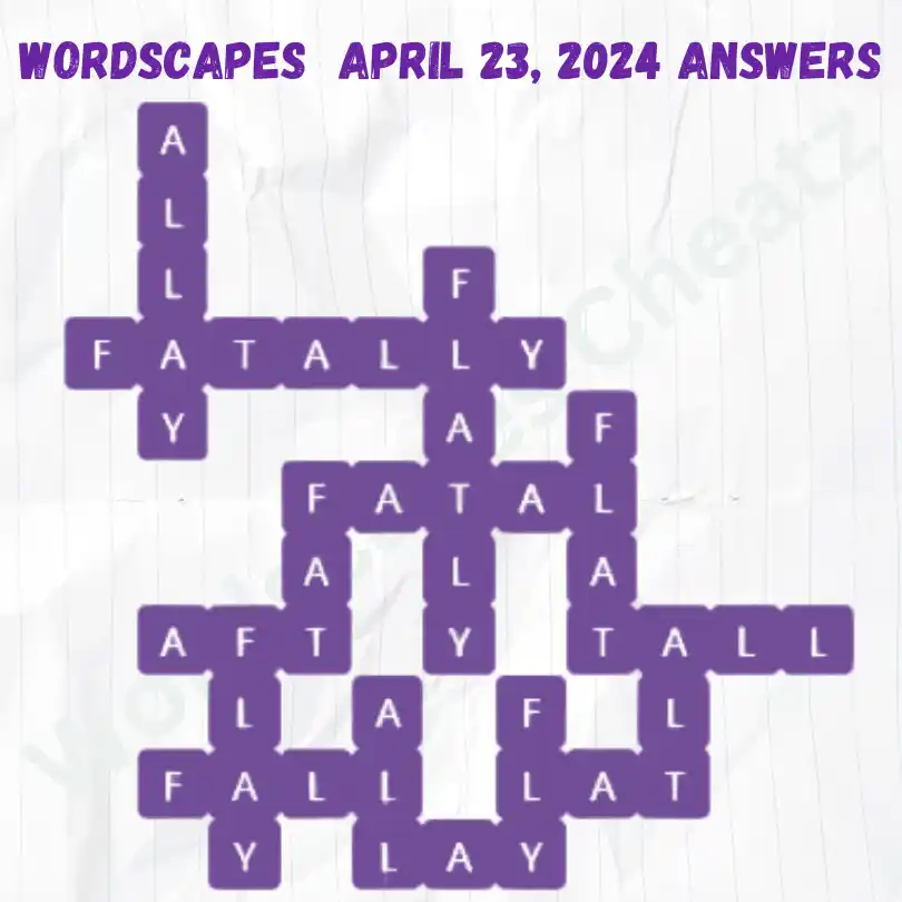 Wordscapes Daily Puzzle Answers for April 23, 2024