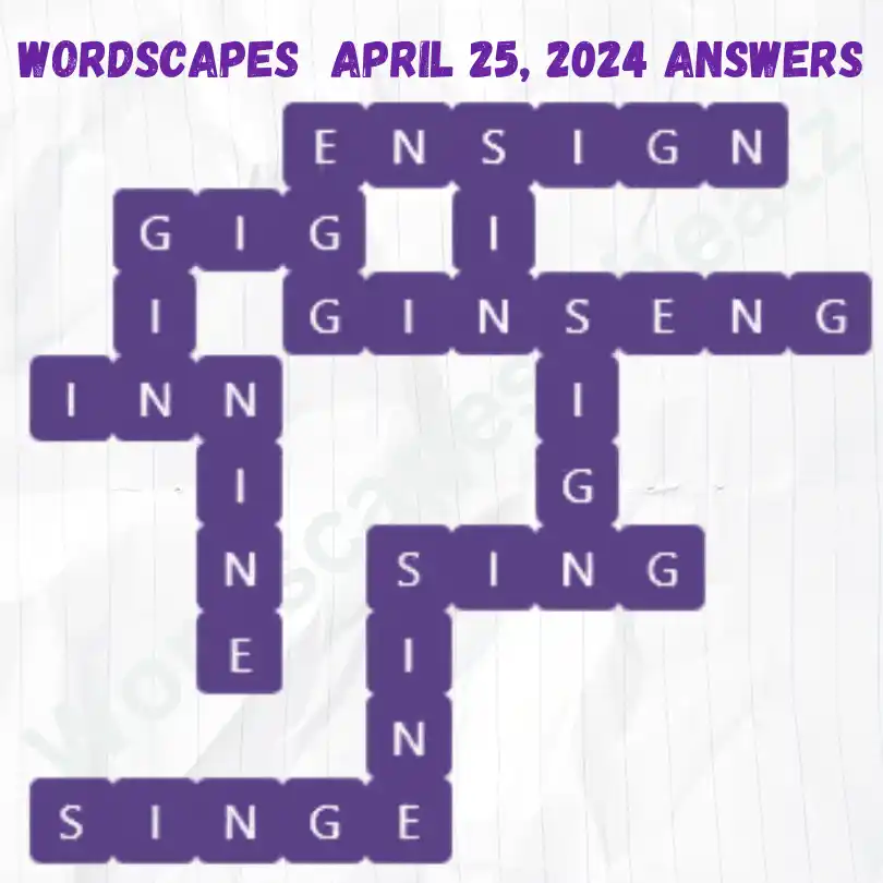 Wordscapes Daily Puzzle Answers for April 25, 2024