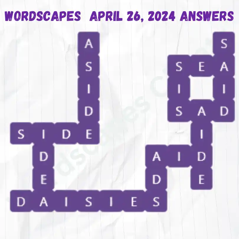 Wordscapes Daily Puzzle Answers for April 26, 2024