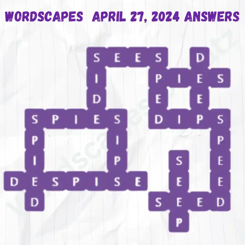 Wordscapes Daily Puzzle Answers for April 27, 2024