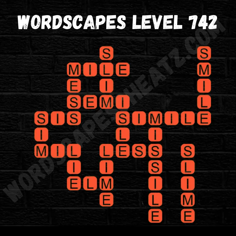 Wordscapes Level 742 Answer