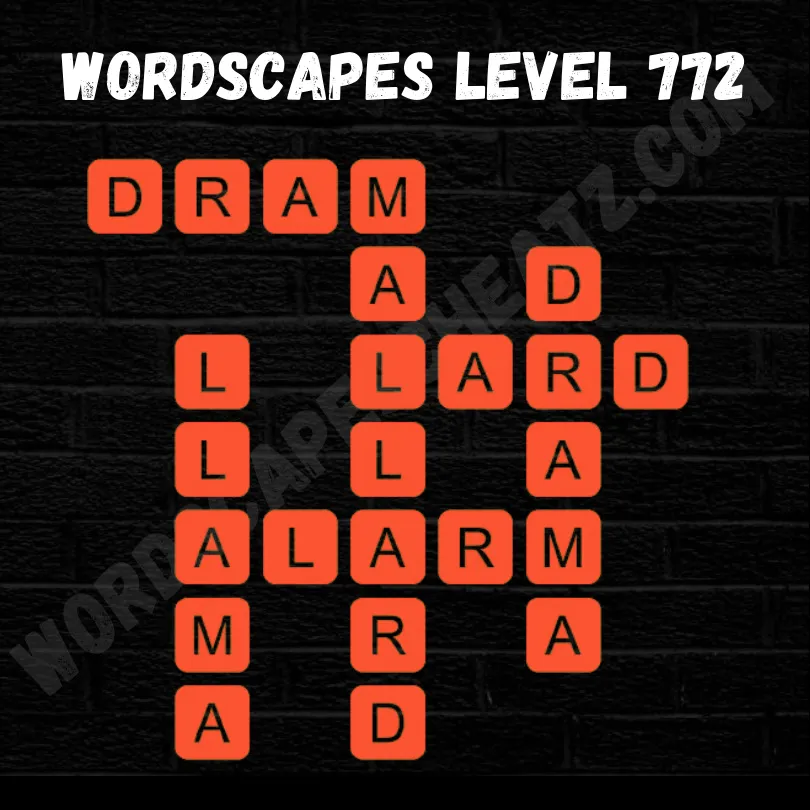 Wordscapes Level 772 Answer