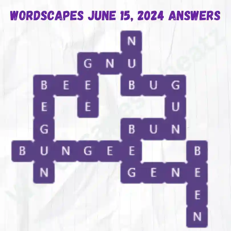 Wordscapes Daily Puzzle Answers for June 15, 2024