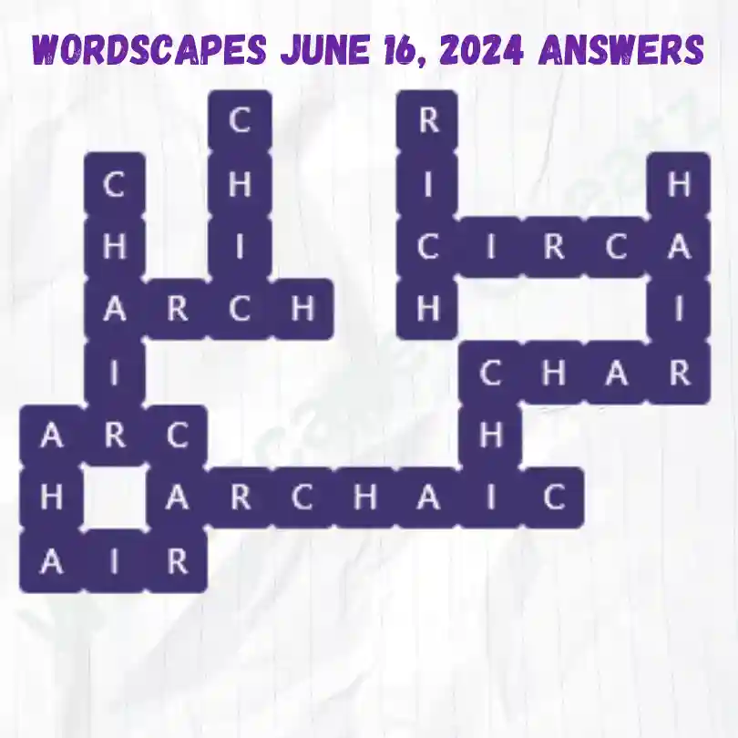 Wordscapes Daily Puzzle Answers for June 16, 2024