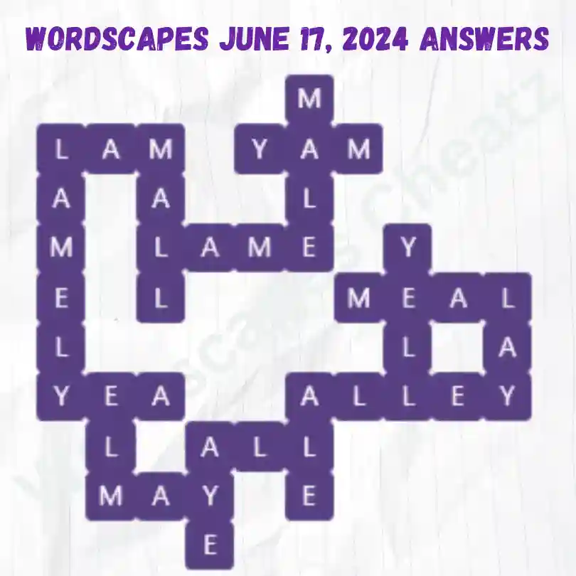 Wordscapes Daily Puzzle Answers for June 17, 2024