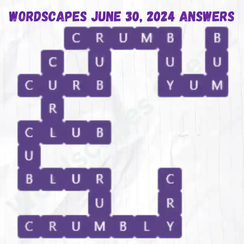 Wordscapes Daily Puzzle Answers for June 30, 2024