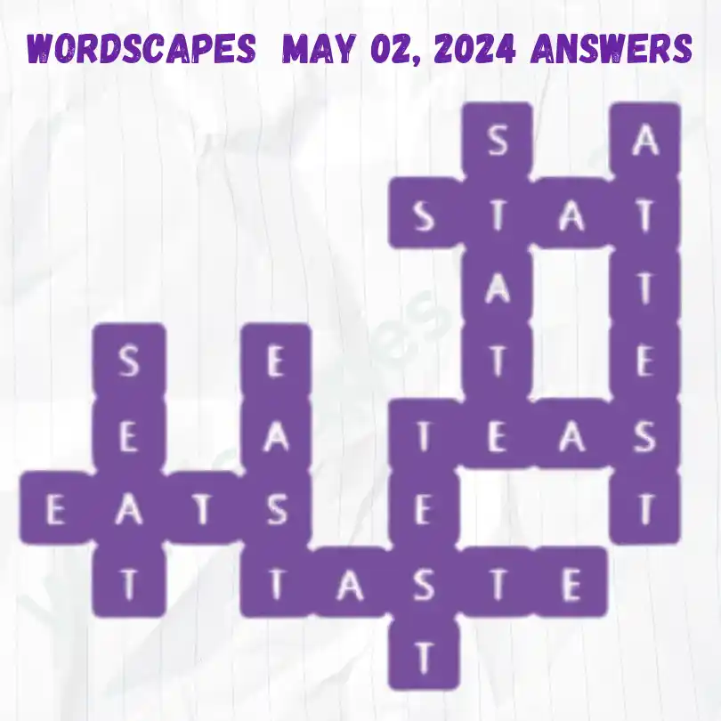 Wordscapes Daily Puzzle Answers for May 02, 2024