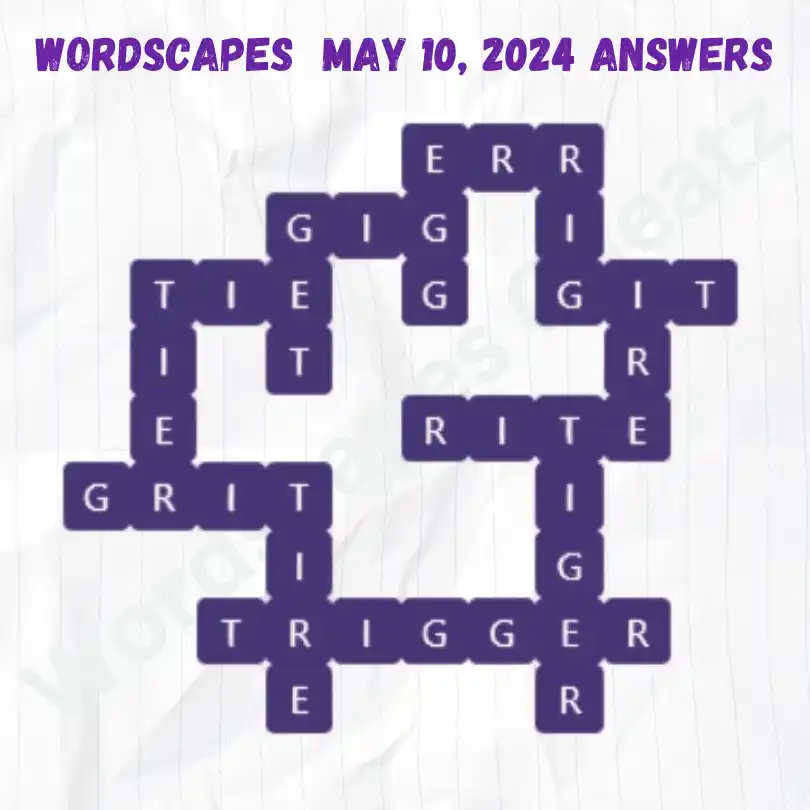 Wordscapes Daily Puzzle Answers for May 10, 2024