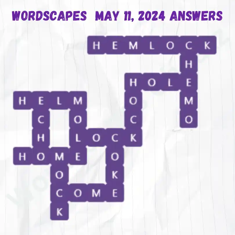 Wordscapes Daily Puzzle Answers for May 11, 2024