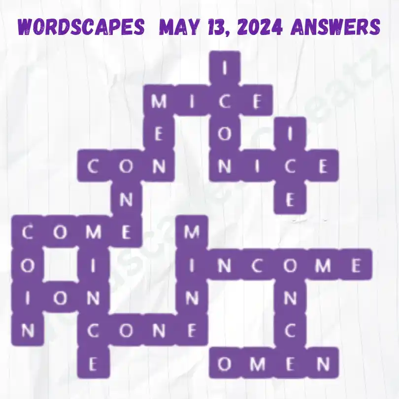 Wordscapes Daily Puzzle Answers for May 13, 2024