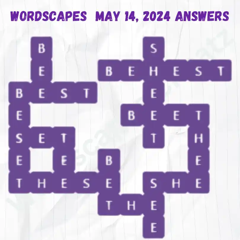 Wordscapes Daily Puzzle Answers for May 14, 2024