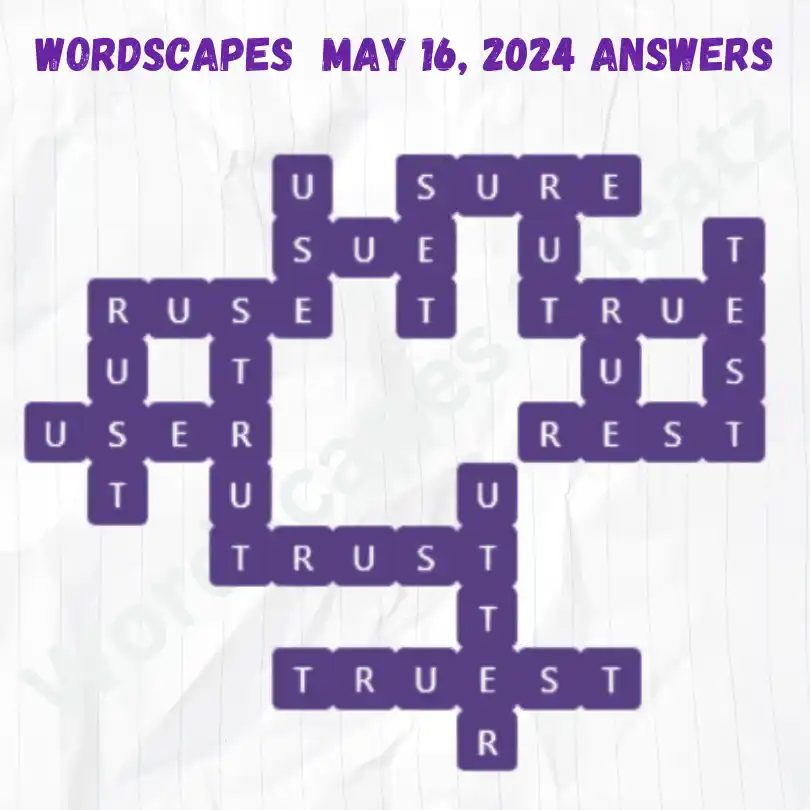 Wordscapes Daily Puzzle Answers for Today May 16, 2024