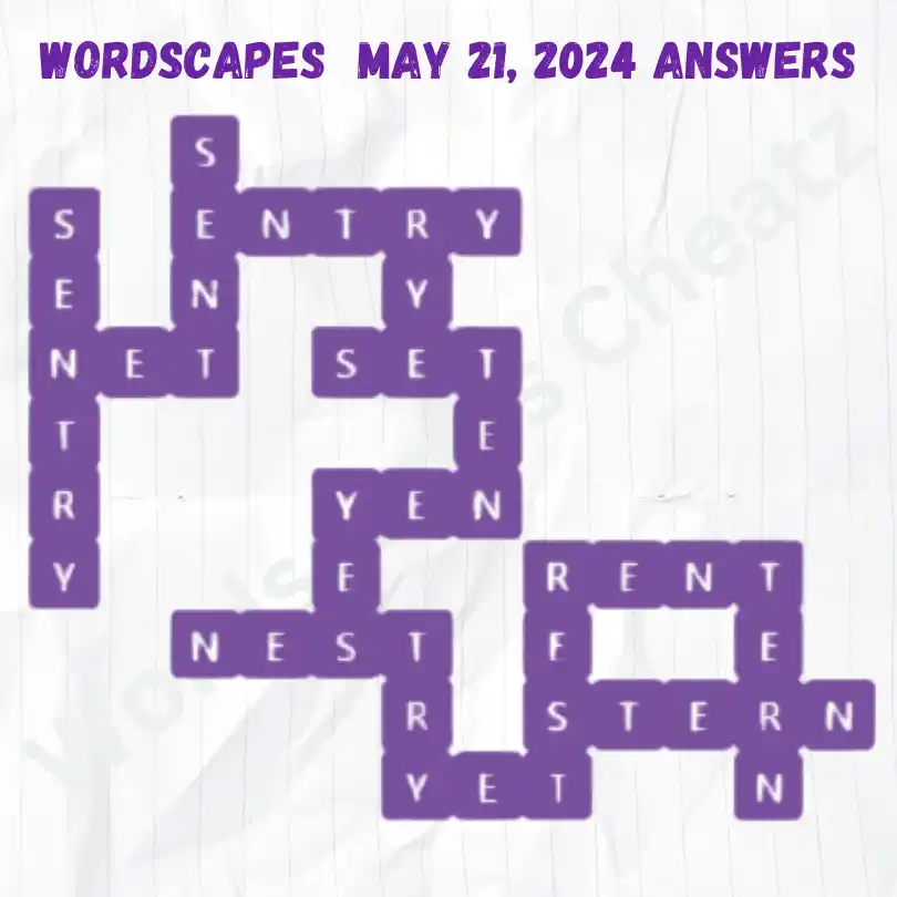 Wordscapes May 21, 2024 Answers