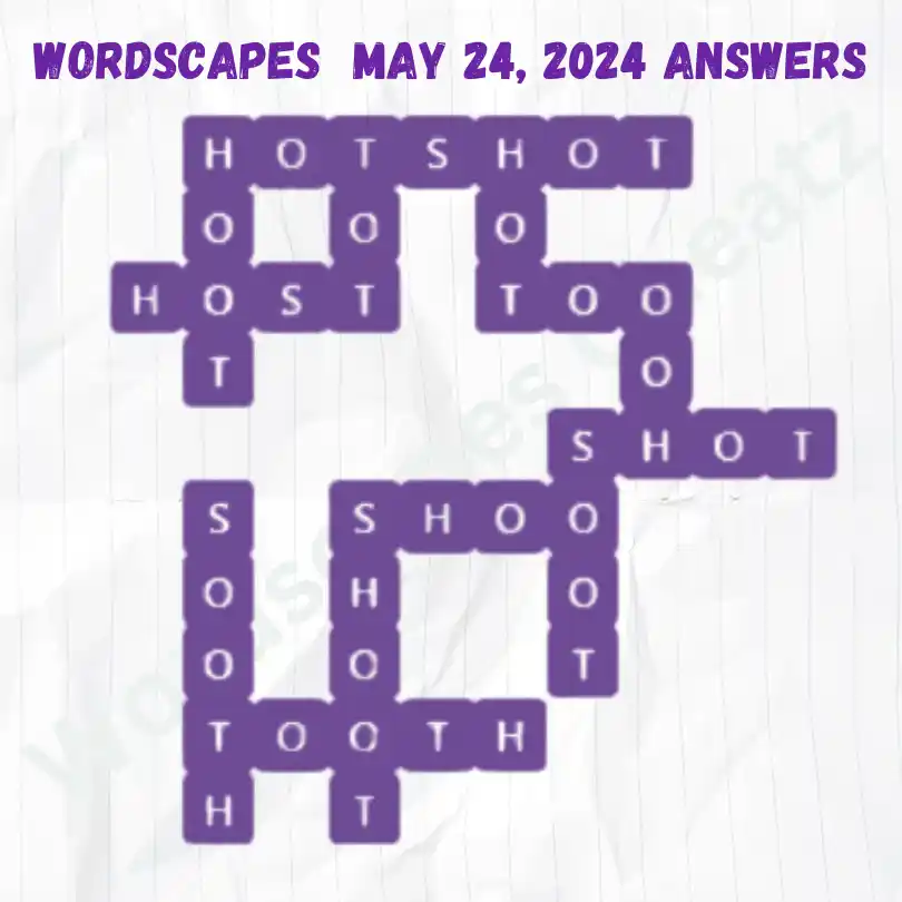 Wordscapes May 24, 2024 Answers