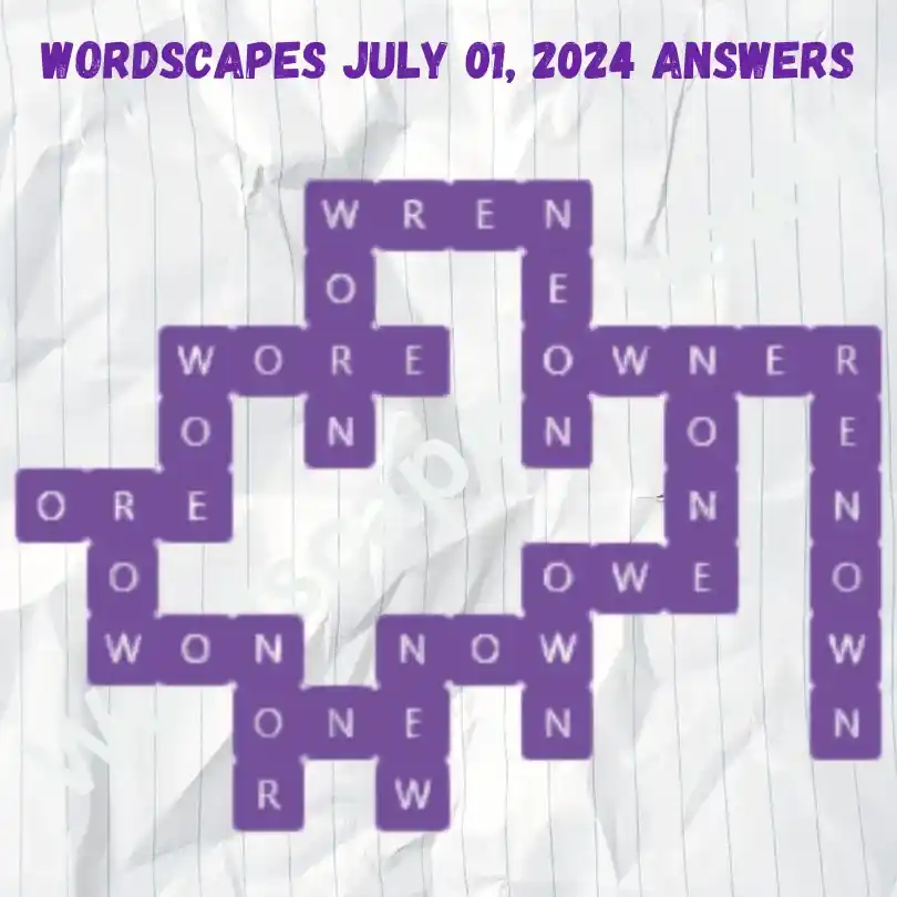 Wordscapes Daily Puzzle July 01, 2024 Answers