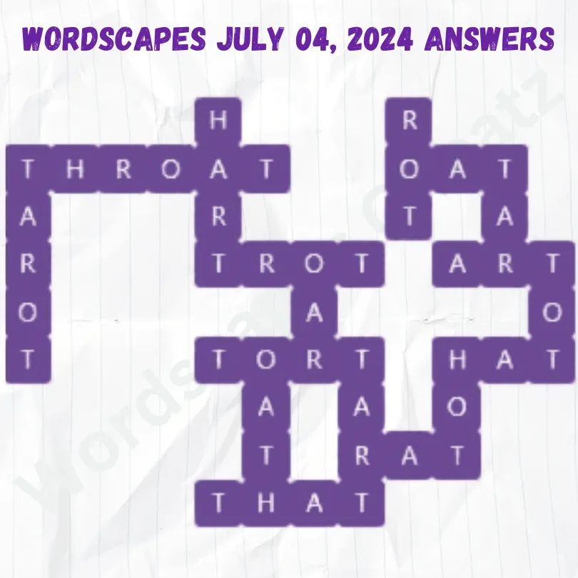 Wordscapes Daily Puzzle July 04, 2024 Answers