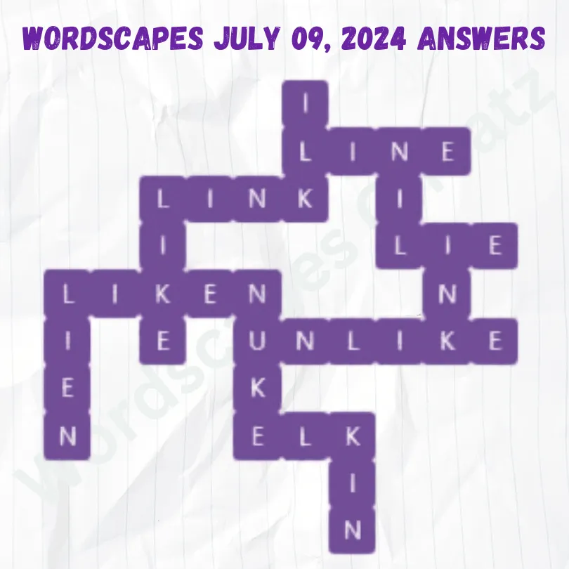 Wordscapes Daily Puzzle July 09, 2024 Answers