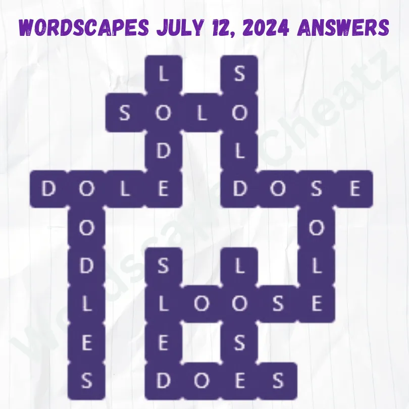 Wordscapes Daily Puzzle July 12, 2024 Answers