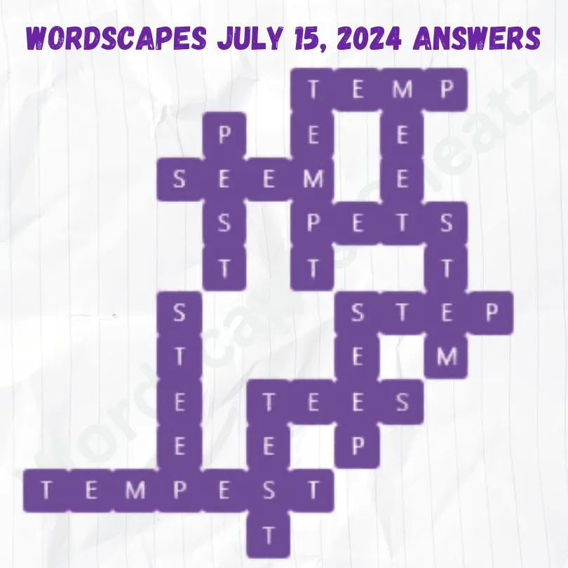 Wordscapes Daily Puzzle July 15, 2024 Answers