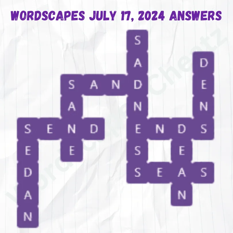 Wordscapes Daily Puzzle July 17, 2024 Answers