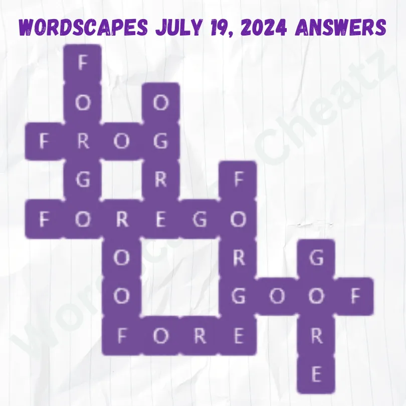 Wordscapes Daily Puzzle July 19, 2024 Answers