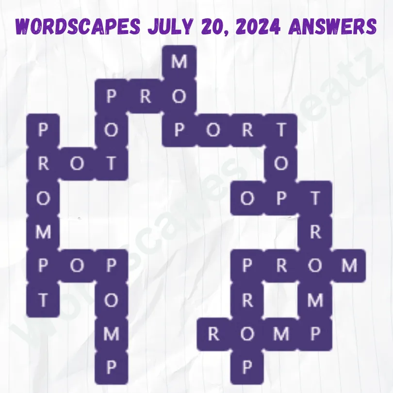 Wordscapes Daily Puzzle July 20, 2024 Answers