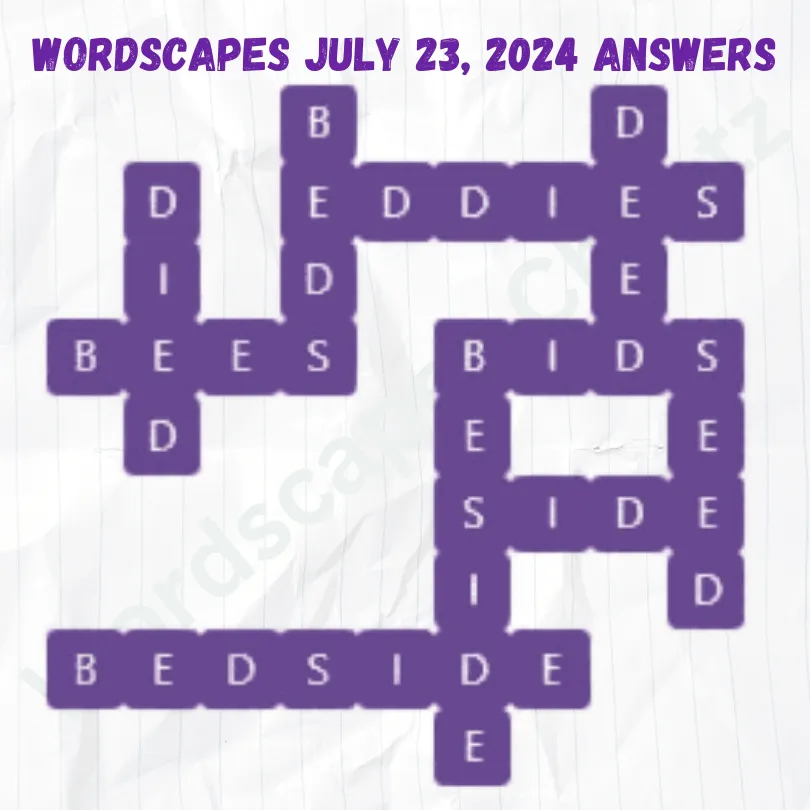 Wordscapes Daily Puzzle July 23, 2024 Answers