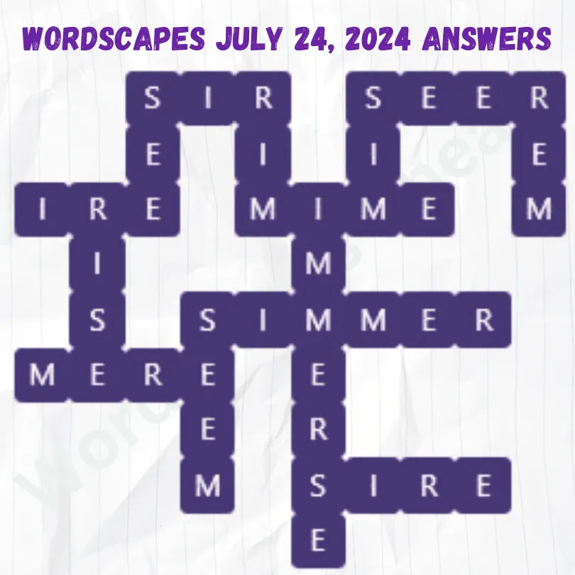 Wordscapes Daily Puzzle July 24, 2024 Answers