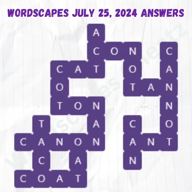 Wordscapes Daily Puzzle July 25, 2024 Answers