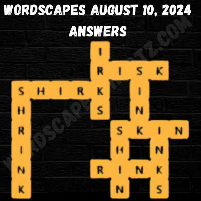 Wordscapes August 10 Answers