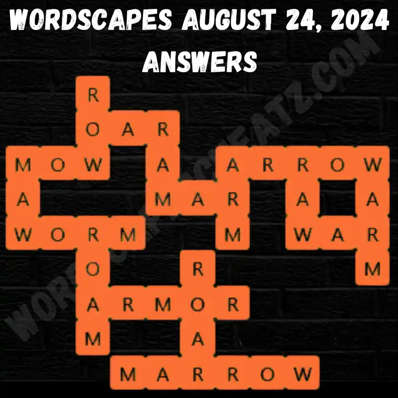 Wordscapes August 24 Answers