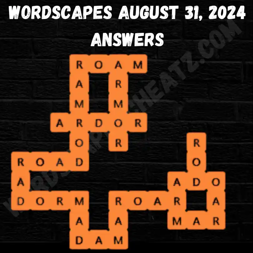 Wordscapes August 31 Answers