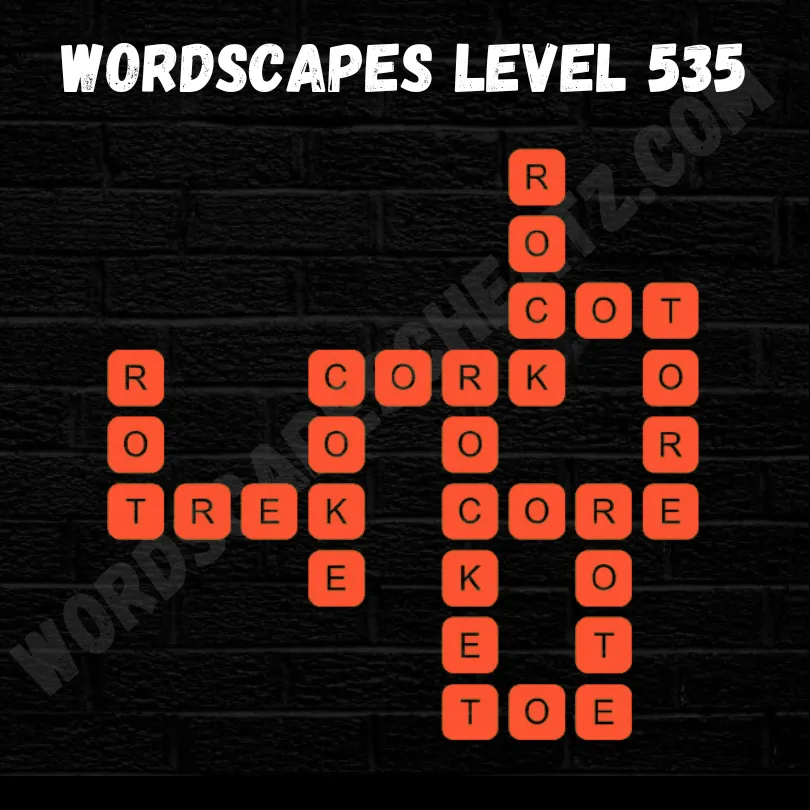 Wordscapes Level 535 Answers