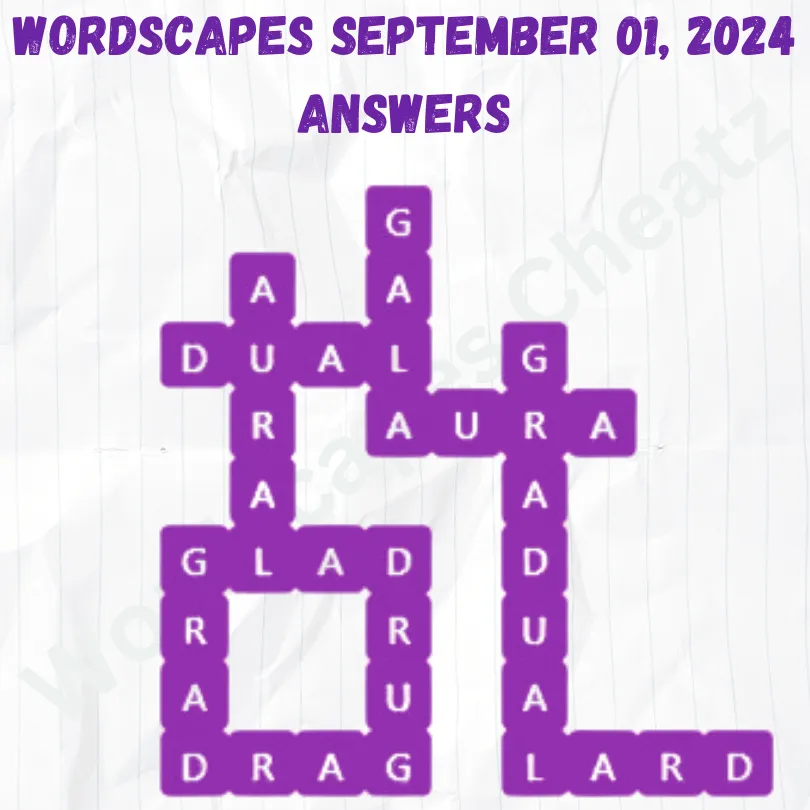 Wordscapes September 01 2024, Answers