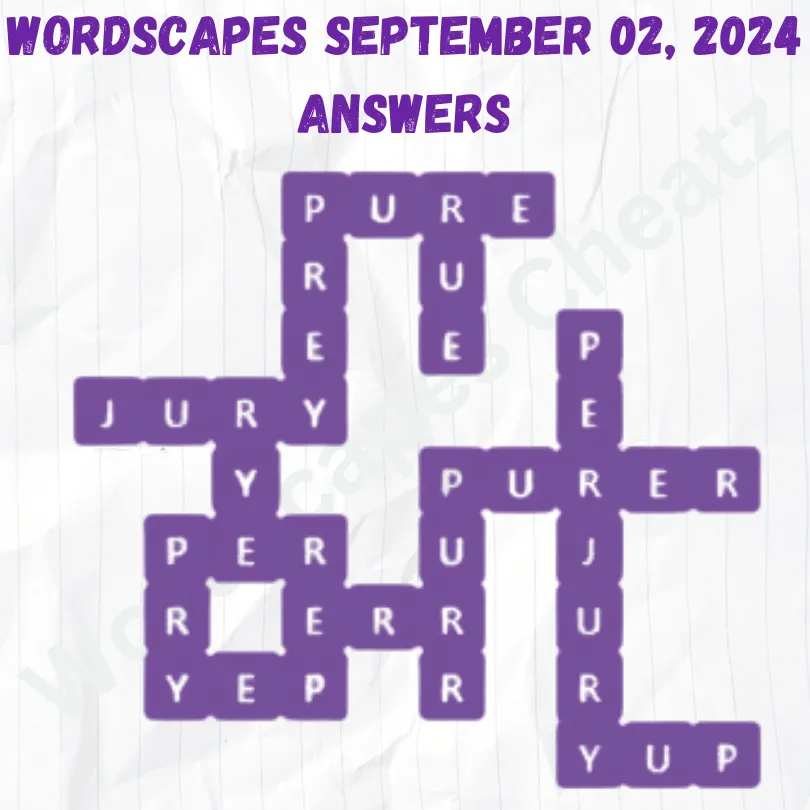 Wordscapes September 02 2024, Answers